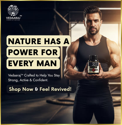 Vedaaraj™ Herbal Supplement for Men | Enhances Energy & Reduces Fatigue